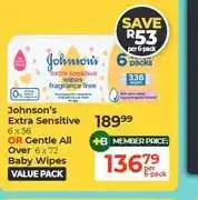 Dis-Chem Johnson's Extra Sensitive 6 x 56 OR Gentle All Over 6 x 72 Baby Wipes Value Pack offer