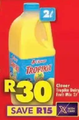 Shoprite Clover Tropika Dairy Fruit Mix offer
