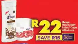 Shoprite Dawn Hand & Body Lotion / Cream offer