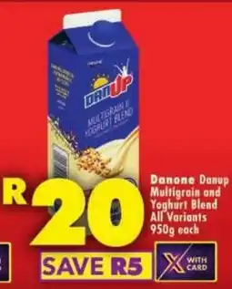 Shoprite Danone Danup Multigrain and Yoghurt Blend offer