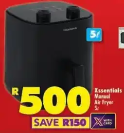 Shoprite Xessentials Manual Air Fryer offer
