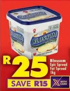 Shoprite Blossom Epic Spread Fat Spread 1kg offer