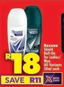 Shoprite Rexona Shield Roll-On for Ladies/Men offer
