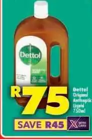 Shoprite Dettol Original Antiseptic Liquid 750ml offer