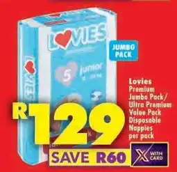 Shoprite Lovies Premium Jumbo Pack/Ultra Premium Value Pack Disposable Nappies per pack offer