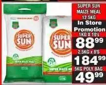 Advance Cash n Carry SUPER SUN MAIZE MEAL 5KG POLY BAG offer