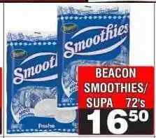 Advance Cash n Carry BEACON SMOOTHIES/SUPA 72's offer