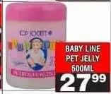 Advance Cash n Carry BABY LINE PET JELLY 500ML offer