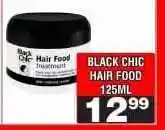 Advance Cash n Carry BLACK CHIC HAIR FOOD 125ML offer