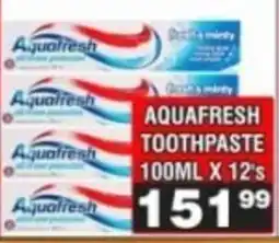 Advance Cash n Carry Aquafresh toothpaste offer