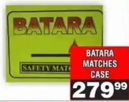 Advance Cash n Carry BATARA SAFETY MATCHES CASE offer