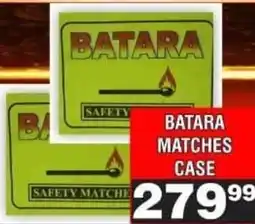 Advance Cash n Carry BATARA MATCHES CASE offer