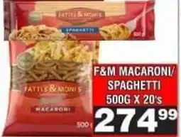 Advance Cash n Carry Fattis & Moni's Macaroni/Spaghetti offer