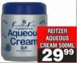 Advance Cash n Carry Reitzer Aqueous Cream offer