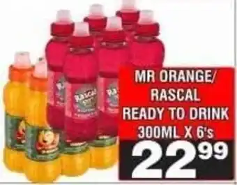 Advance Cash n Carry MR ORANGE/RASCAL READY TO DRINK offer