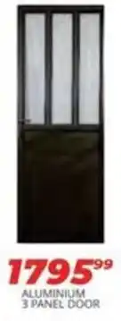 Easy Build ALUMINIUM 3 PANEL DOOR offer