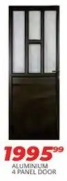 Easy Build ALUMINIUM 4 PANEL DOOR offer