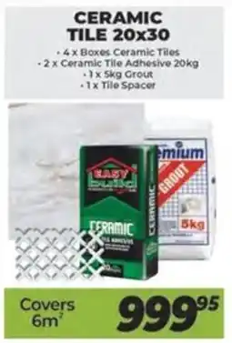 Easy Build CERAMIC TILE 20x30 offer