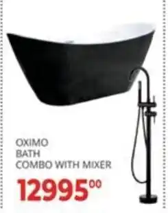 Easy Build OXIMO BATH COMBO WITH MIXER offer