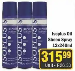 J&E Cash and Carry Isoplus Oil Sheen Spray offer