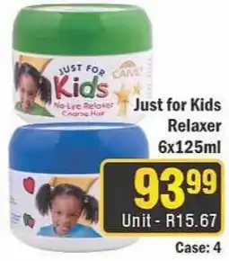 J&E Cash and Carry Just for Kids Relaxer offer
