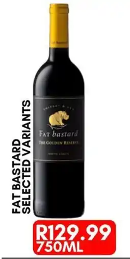 Prestons Fat Bastard The Golden Reserve offer