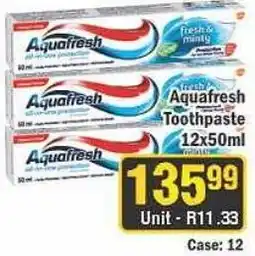 J&E Cash and Carry Aquafresh Toothpaste offer
