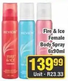J&E Cash and Carry Revlon Fire & Ice Female Body Spray offer