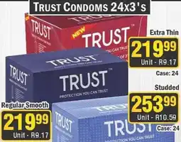 J&E Cash and Carry TRUST CONDOMS 24x3's offer