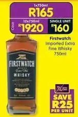 Shoprite Liquor Firstwatch - imported extra fine whisky offer