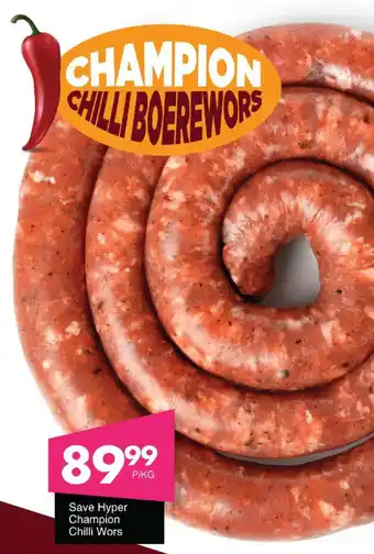 Save Hyper Champion Chilli Boerewors offer