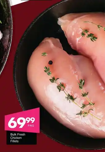 Save Bulk Fresh Chicken Fillets offer