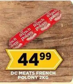 Goal Supermarket DC MEATS FRENCH POLONY offer