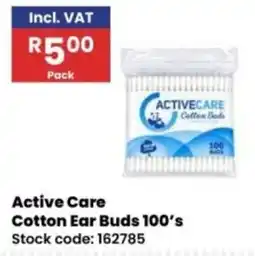 Africa Cash and Carry Active Care Cotton Ear Buds 100's offer