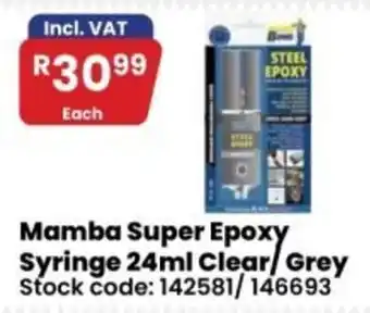 Africa Cash and Carry Mamba Super Epoxy Syringe offer