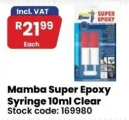 Africa Cash and Carry Mamba Super Epoxy Syringe 10ml Clear offer