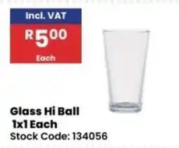 Africa Cash and Carry Glass Hi Ball offer