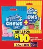 Shoprite Lucky star - chews offer