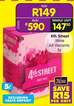 Shoprite 4th Street Wine All Variants offer