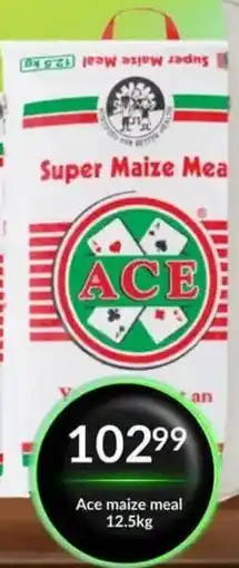 Super Save Ace maize meal offer