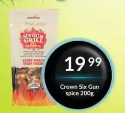 Super Save Crown Six Gun spice offer