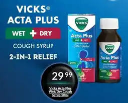 Super Save Vicks Acta Plus Wet/Dry Cough Syrup offer