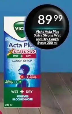 Super Save Vicks Acta Plus Xtra Strong Wet and Dry Cough Syrup offer