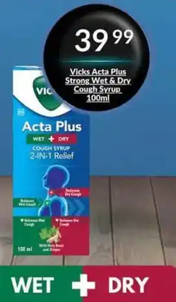 Super Save Vicks Acta Plus Strong Wet & Dry Cough Syrup offer