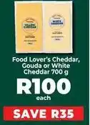Food Lover's Market Food lover's cheddar, gouda or white cheddar offer