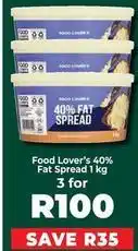 Food Lover's Market 40% fat spread offer