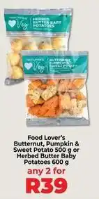 Food Lover's Market Butternut, pumpkin & sweet potato 500 g or herbed butter baby potatoes 600 g offer