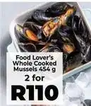 Food Lover's Market Whole cooked mussels offer