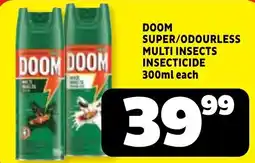 Usave DOOM SUPER/ODOURLESS MULTI INSECTS INSECTICIDE offer