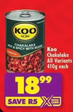 Shoprite Koo Chakalaka Hot & Spicy with Beans offer